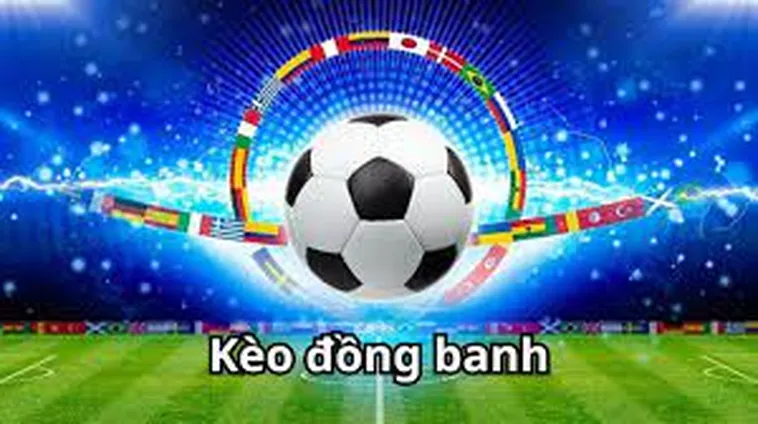 Kèo Đồng Banh Sunwin Lựa Chọn Cược Bóng Đá An Toàn Cho Mọi Người Chơi